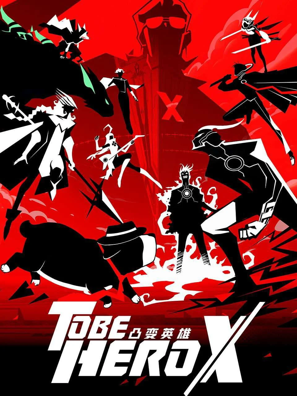 Anh Hùng Đột Biến X - TO BE HERO X (2025)